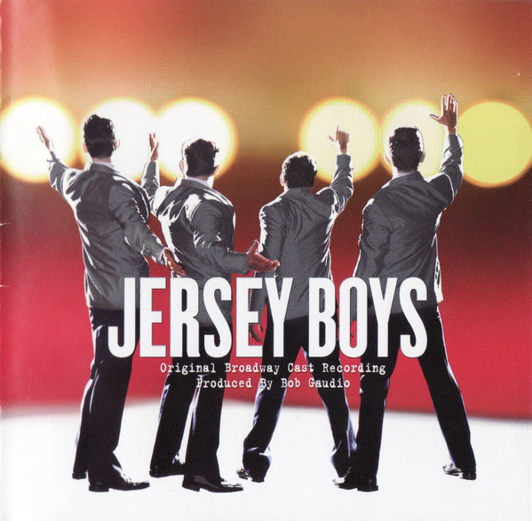 “Jersey Boys” Original Broadway Cast – Jersey Boys (Original Broadway Cast Recor