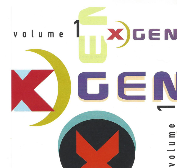 Various – X Gen Volume 1