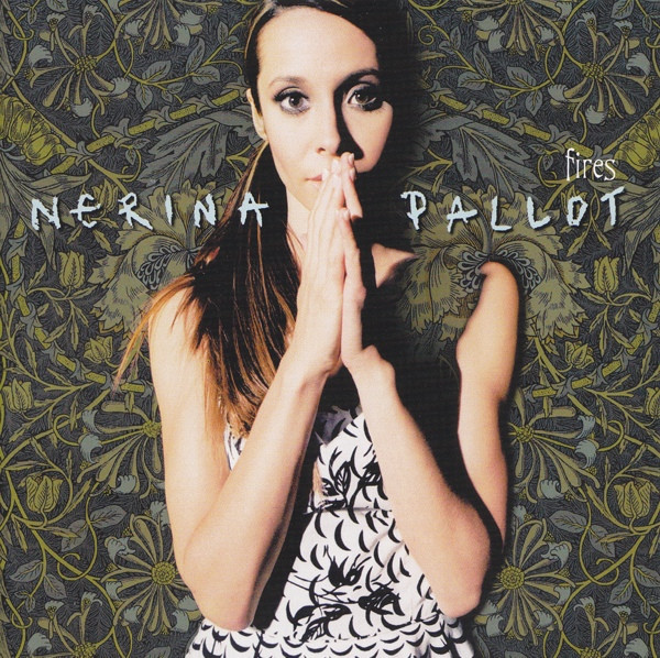 Nerina Pallot – Fires