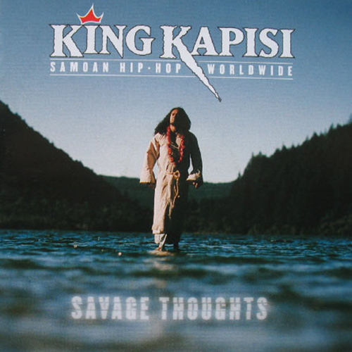 King Kapisi – Savage Thoughts