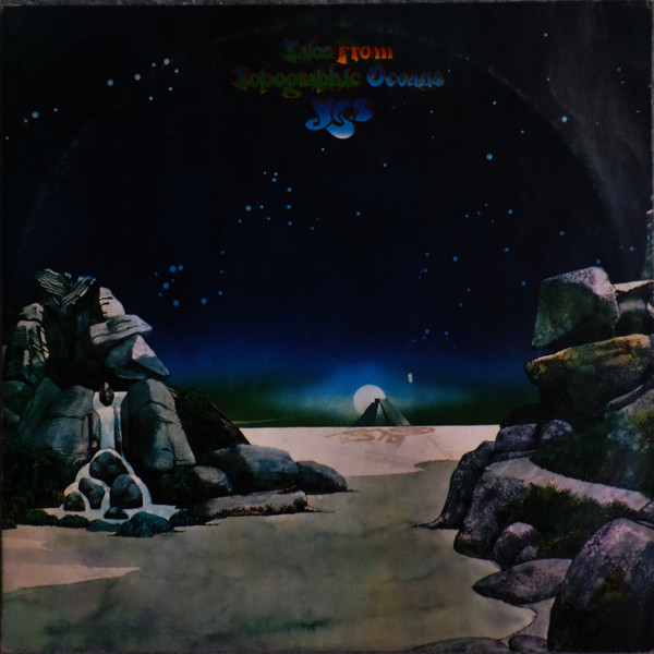 Yes – Tales From Topographic Oceans