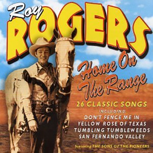 Roy Rogers (3) – Home On The Range