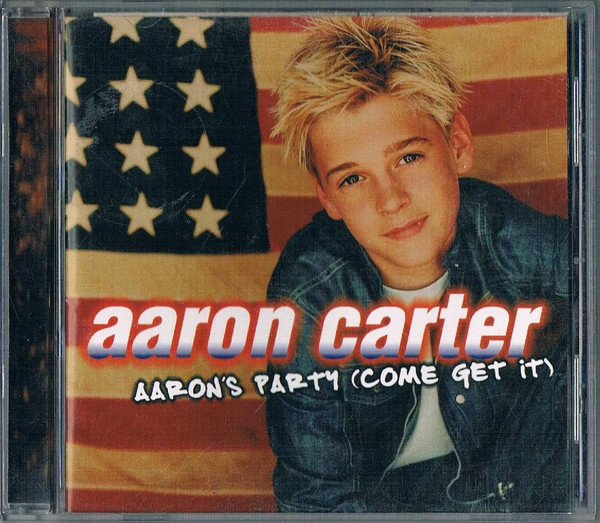 Aaron Carter – Aaron’s Party (Come Get It)