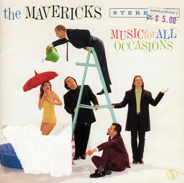 The Mavericks – Music For All Occasions