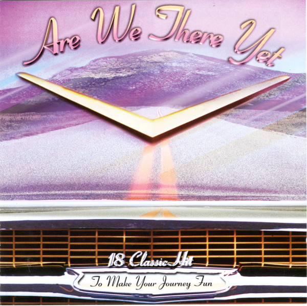 Various – Are We There Yet