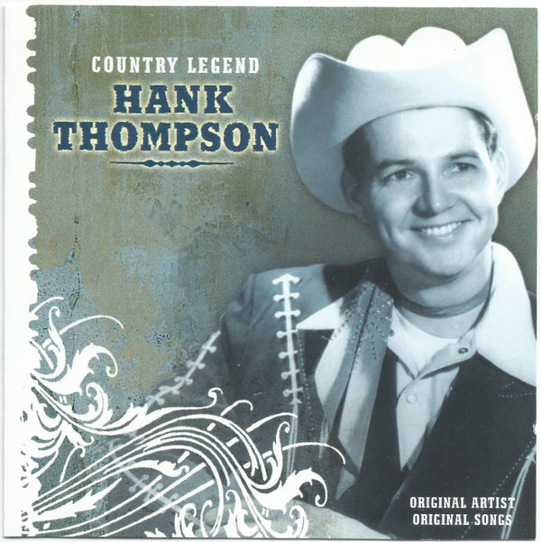 Hank Thompson – Country Legend