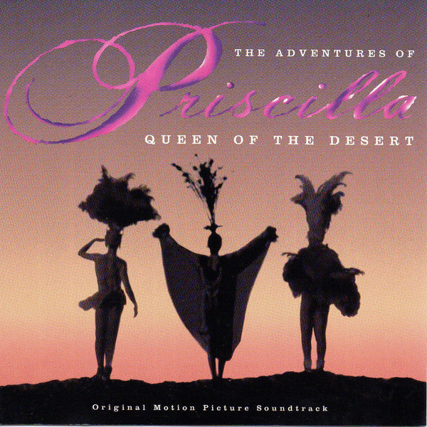 Various – The Adventures Of Priscilla: Queen Of The Desert – Original Motion Pic