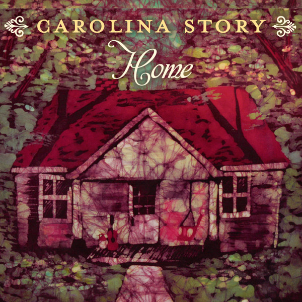 Carolina Story – Home
