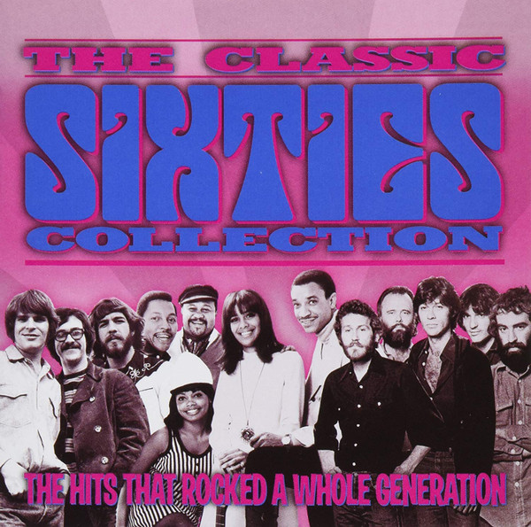 Various – The Classic Sixties Collection 1969-70