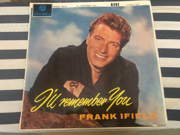 Frank Ifield – I’ll Remember You