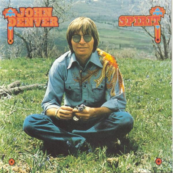 John Denver – Spirit