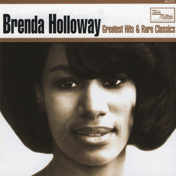 Brenda Holloway – Greatest Hits & Rare Classics