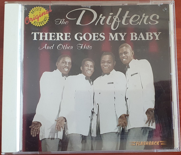 The Drifters – There Goes My Baby And Other Hits