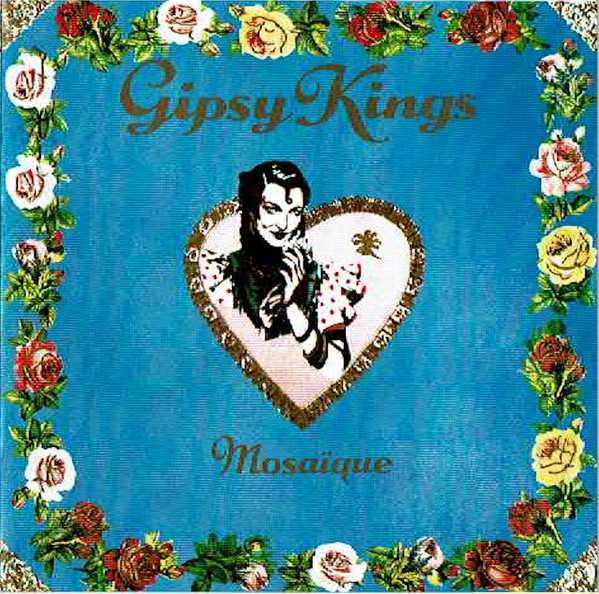 Gipsy Kings – Mosaique