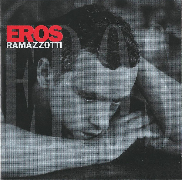 Eros Ramazzotti – Eros
