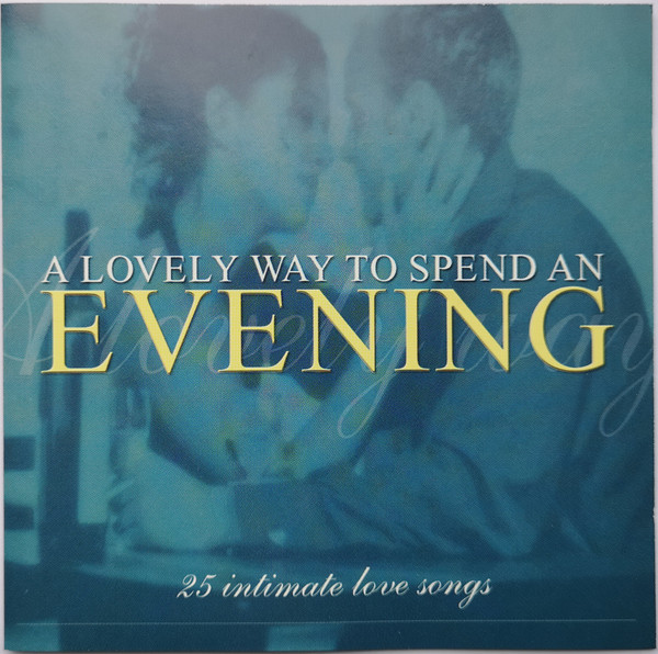 Various – A Lovely Way To Spend An Evening