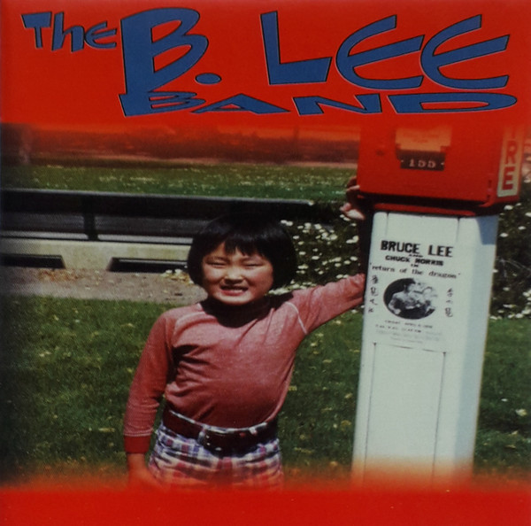 The B. Lee Band* – The B. Lee Band