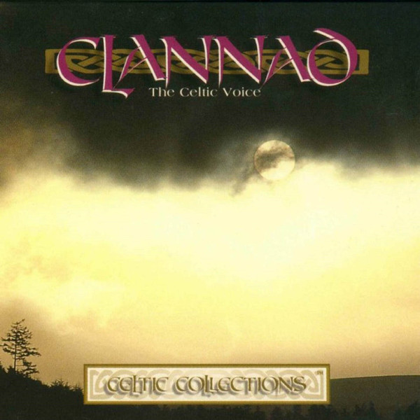 Clannad – The Celtic Voice