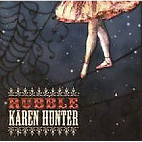 Karen Hunter – Rubble