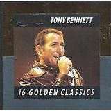 Tony Bennett - Unforgettable 16 Golden Classics