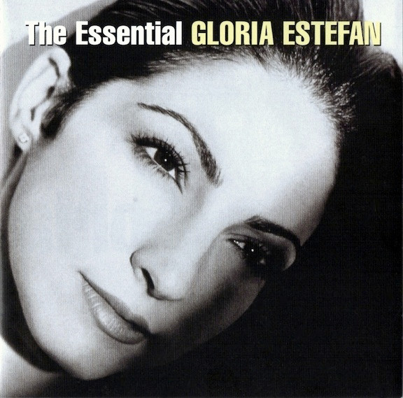 Gloria Estefan – The Essential Gloria Estefan