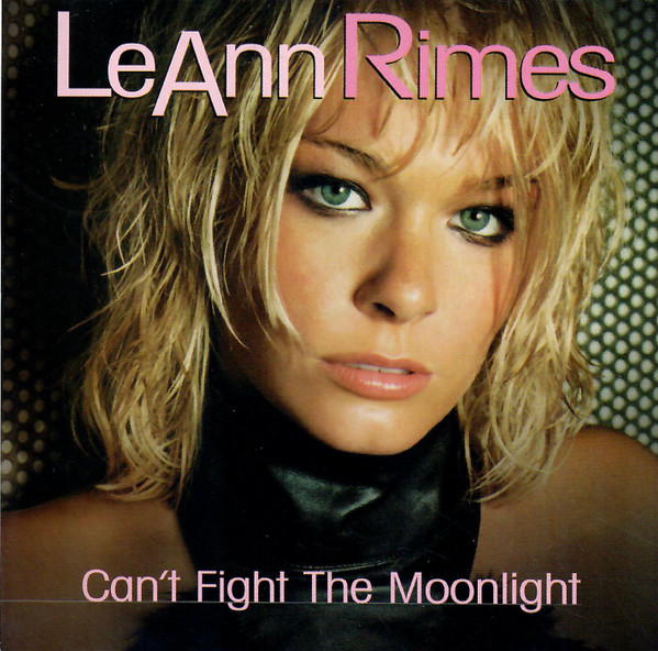 LeAnn Rimes – Can’t Fight The Moonlight – Dance Mixes