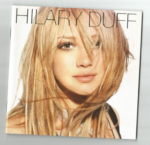 Hilary Duff – Hilary Duff