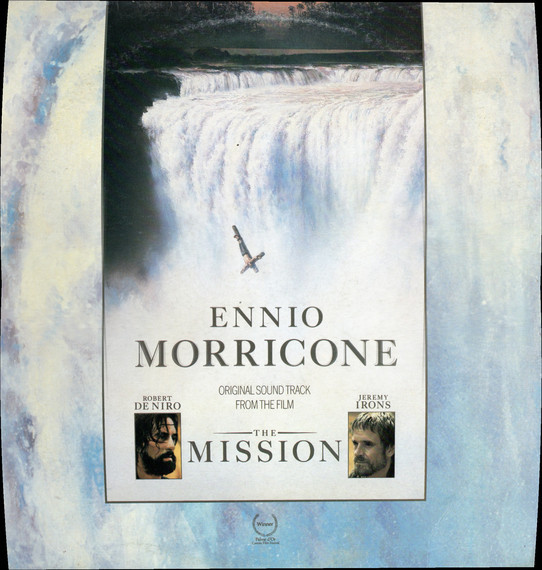 Ennio Morricone – The Mission (Original Soundtrack From The Motion Picture)