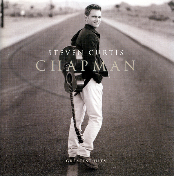 Steven Curtis Chapman – Greatest Hits