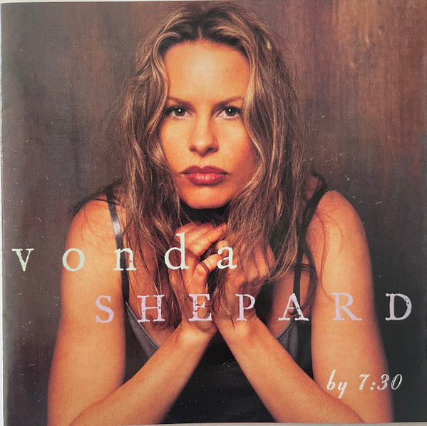 Vonda Shepard – By 7:30