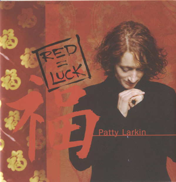 Patty Larkin – Red = Luck