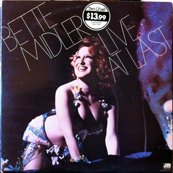 Bette Midler – Live At Last