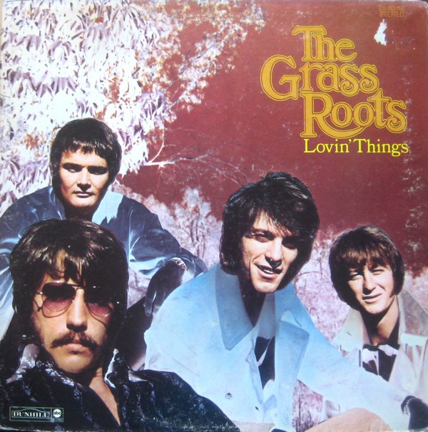 The Grass Roots – Lovin’ Things