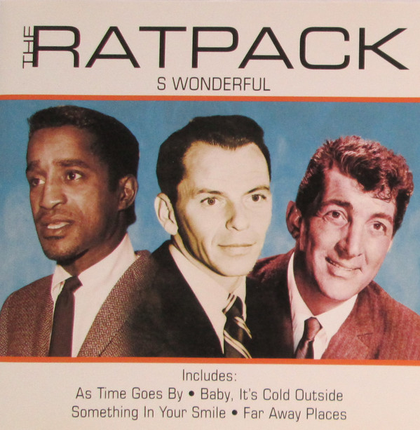 The Ratpack* – s’ Wonderful