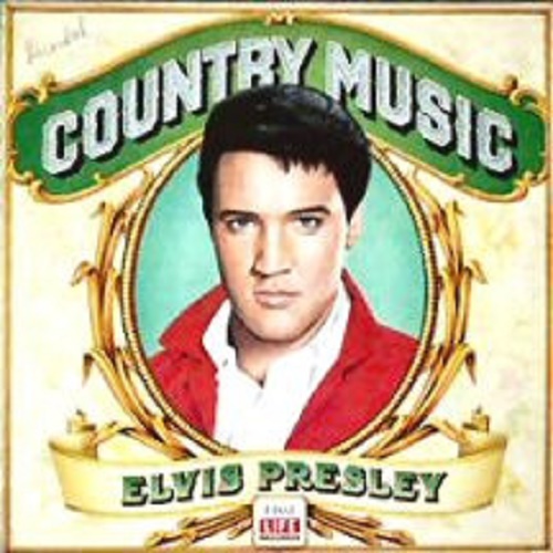 Elvis Presley – Country Music