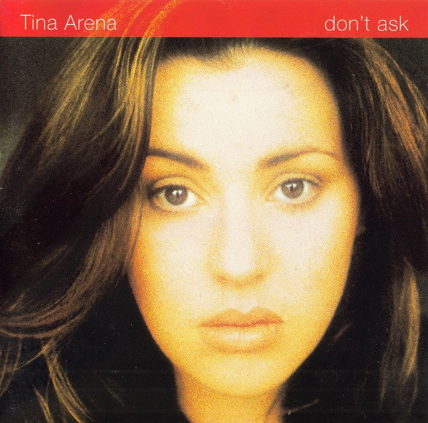 Tina Arena – Don’t Ask