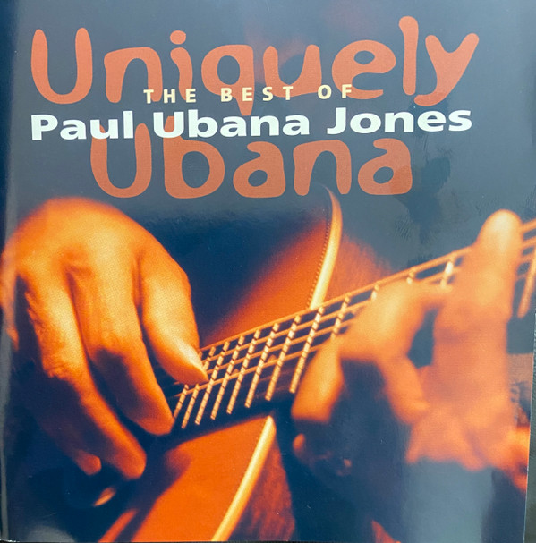 Paul Ubana Jones – Uniquely Ubana (The Best Of)