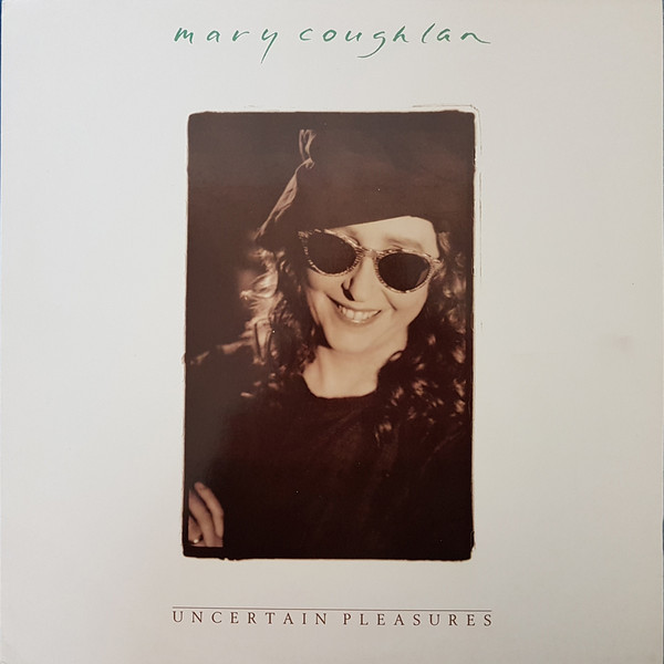 Mary Coughlan ‘Uncertain Pleasures’