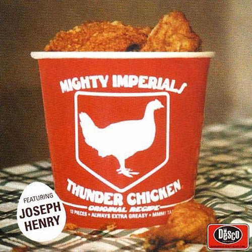 The Mighty Imperials – Thunder Chicken