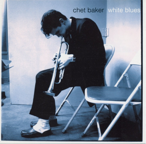 Chet Baker – White Blues
