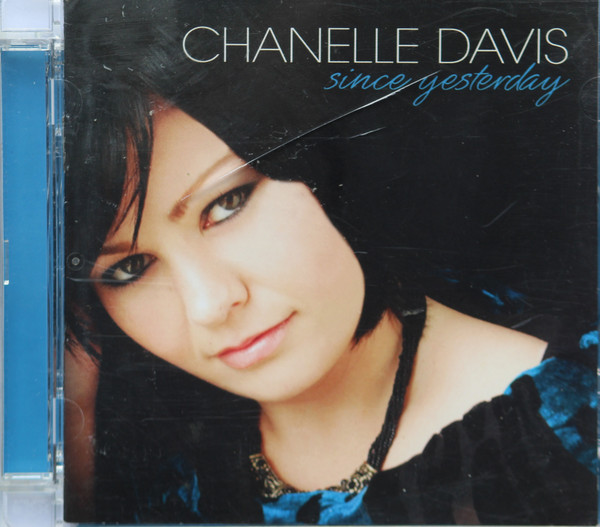 Chanelle Davis – Since Yesterday