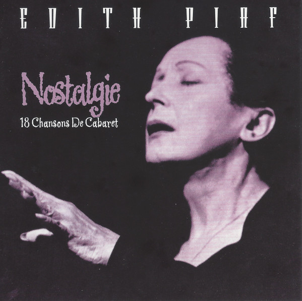 Edith Piaf – Nostalgie