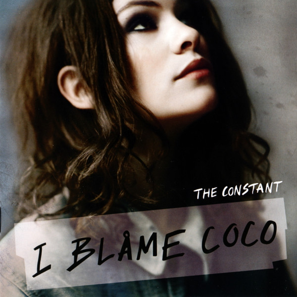 I Blåme Coco* – The Constant