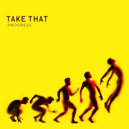 Take That – Progress