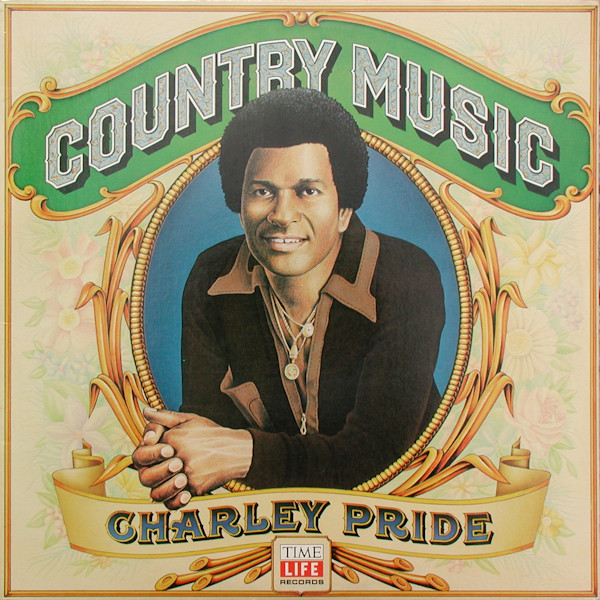 Charley Pride – Country Music