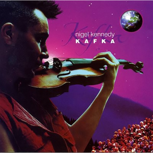 Nigel Kennedy – Kafka