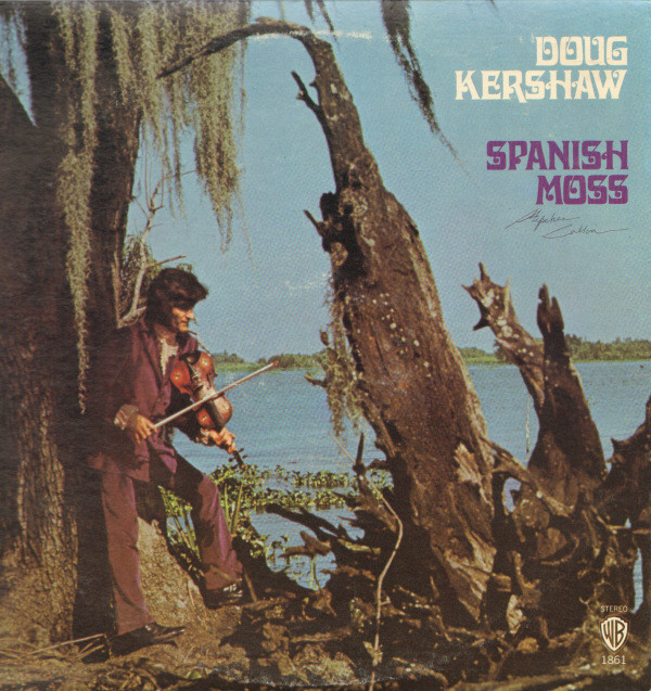 Doug Kershaw – Spanish Moss