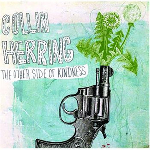 Collin Herring – The Other Side Of Kindness