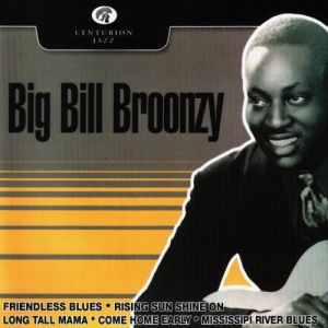 Big Bill Broonzy – Big Bill Broonzy