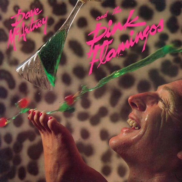 Dave McArtney & The Pink Flamingos – Dave McArtney & The Pink Flamingos